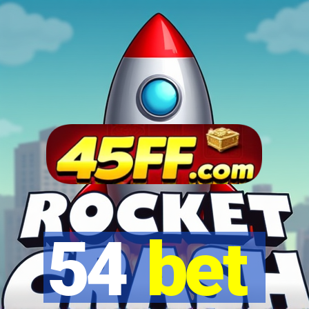 54 bet